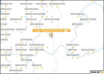 map of Ban Bunghouana Tai