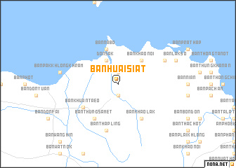map of Ban Huai Siat