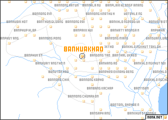 map of Ban Hua Khao