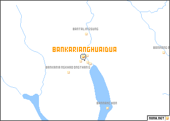 map of Ban Kariang Huai Dua