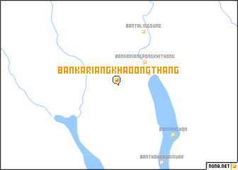 map of Ban Kariang Khao Ong Thang