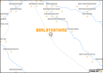 map of Ban Lat Kathing