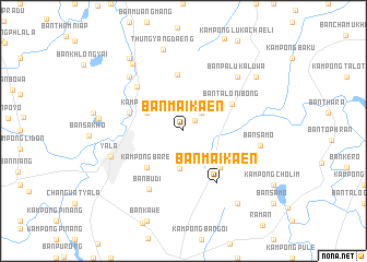 map of Ban Mai Kaen