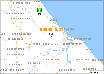 map of Ban Mai Kwat