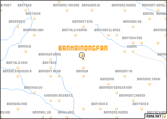 map of Ban Mai Nong Fan