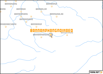map of Ban Nam Phang Noi Maeo