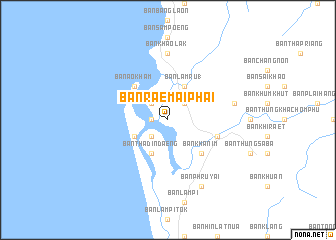 map of Ban Rae Mai Phai