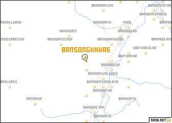 map of Ban Song Khwae