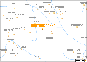 map of Ban Yang Pa Kha