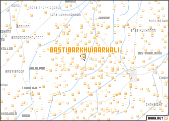 map of Basti Barkhuiaārwāli