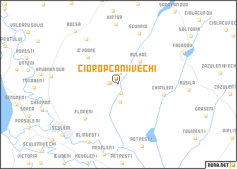 map of (( Cioropcanii Vechi ))