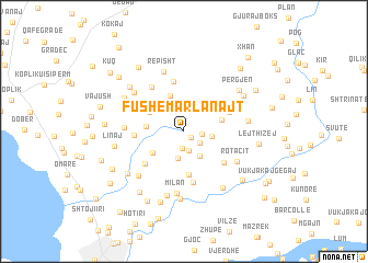 map of Fushʼ e Marlanajt