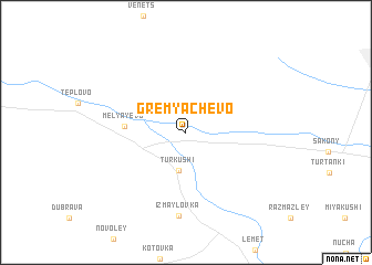 map of Gremyachevo