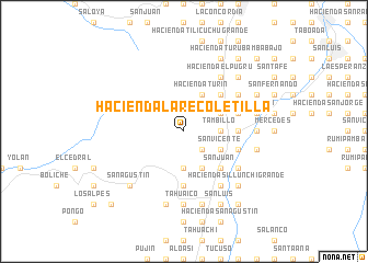 map of Hacienda La Recoletilla