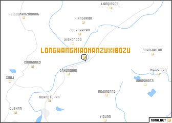 map of Longwangmiaomanzuxibozu