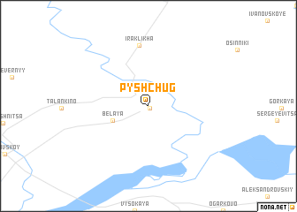 map of Pyshchug