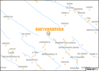 map of Sheykh Sarkeh