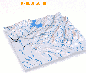 3d view of Ban Bung Chik