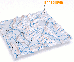 3d view of Ban Bômvèn