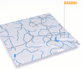 3d view of Ban Rai