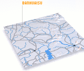 3d view of Ban Huai Su