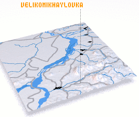 3d view of Veliko-Mikhaylovka