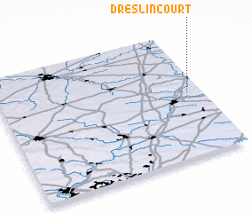 3d view of Dreslincourt