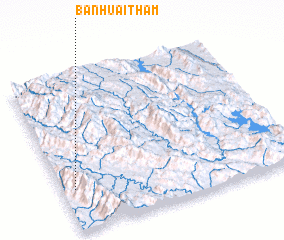 3d view of Ban Huai Tham