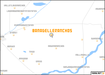 map of Banadelle Ranchos