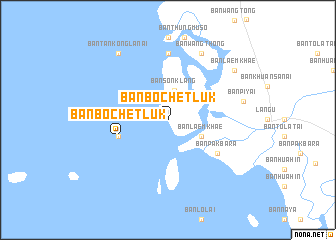 map of Ban Bo Chet Luk