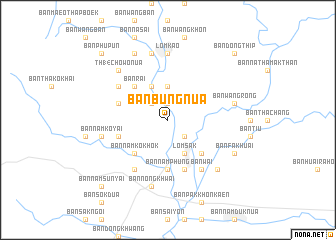 map of Ban Bung Nua