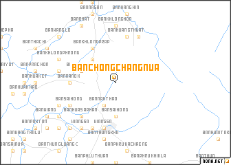 map of Ban Chong Chang Nua