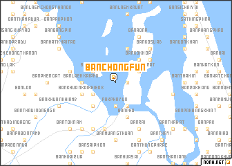 map of Ban Chong Fun