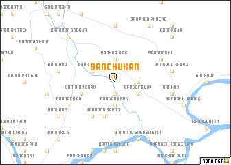 map of Ban Chukan