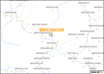 map of Ban Chuk Kum