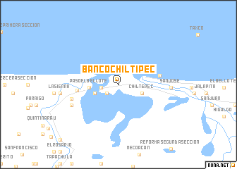 map of Banco Chiltipec