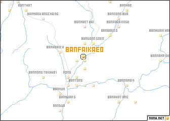 map of Ban Fai Kaeo