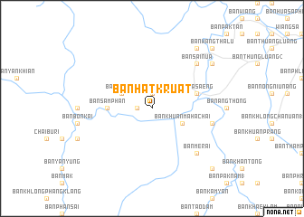 map of Ban Hat Kruat