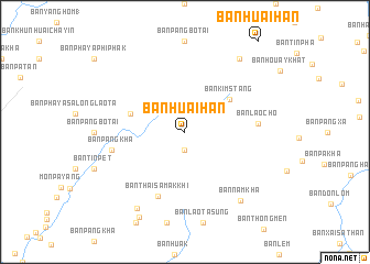 map of Ban Huai Han
