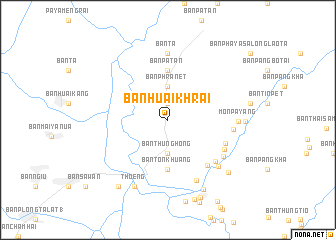 map of Ban Huai Khrai