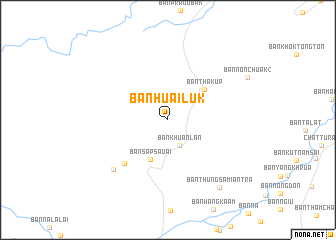 map of Ban Huai Luk