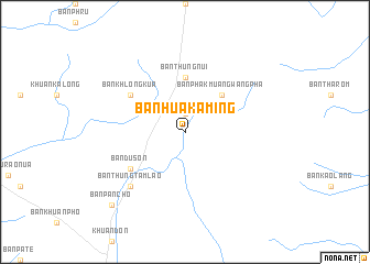 map of Ban Hua Ka Ming