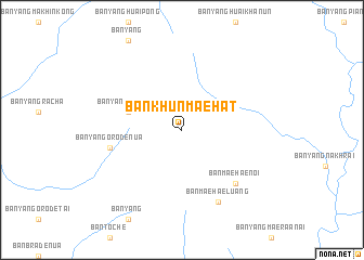 map of Ban Khun Mae Hat