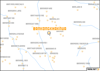 map of Ban Kong Khak Nua