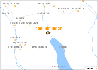 map of Ban Kui Chu Dae