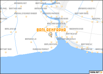 map of Ban Laem Fa Pha