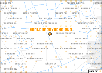 map of Ban Lam Praya Phai Rua