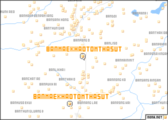 map of Ban Mae Khao Tom Tha Sut