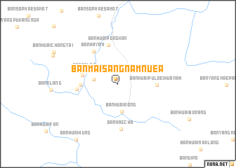 map of Ban Mai Sang Nam Nuea