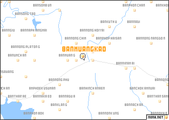 map of Ban Muang Kao